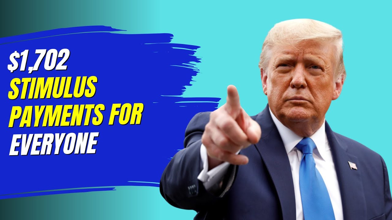 $1,702 Stimulus Checks